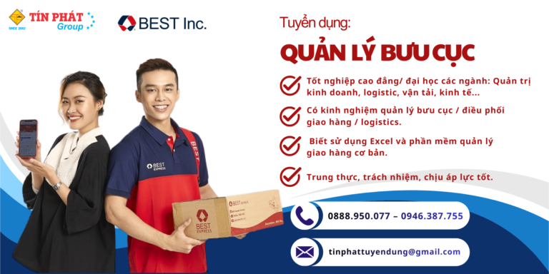 TÍN PHÁT GROUP TUYỂN DỤNG VỊ TRÍ: QUẢN LÝ BƯU CỤC